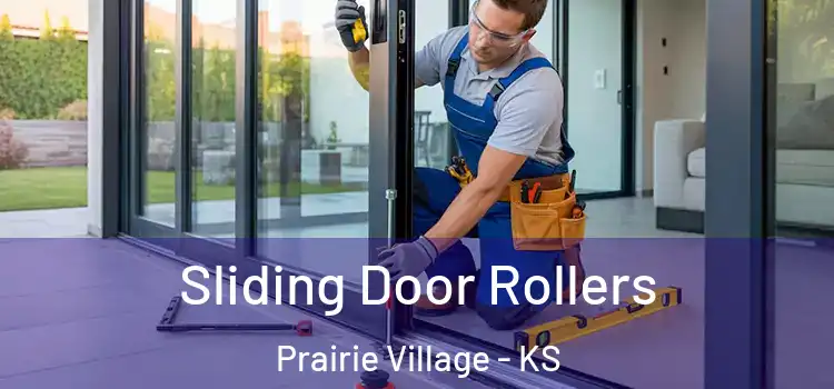 Sliding Door Rollers Prairie Village - KS